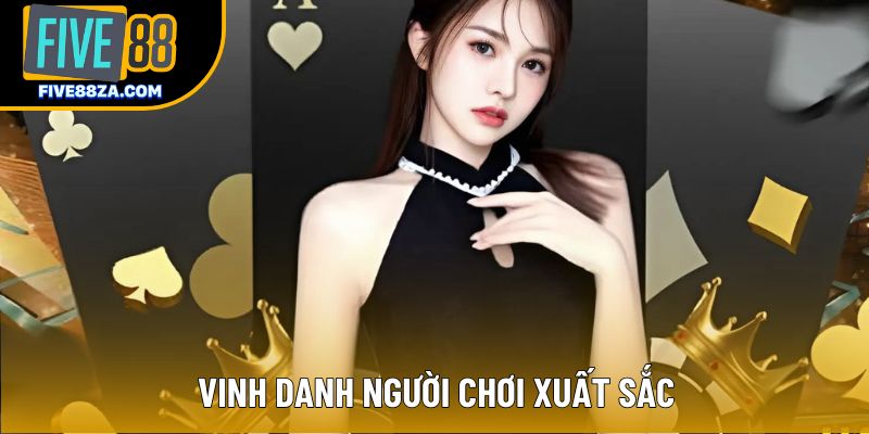 Vinh danh người chơi xuất sắc
